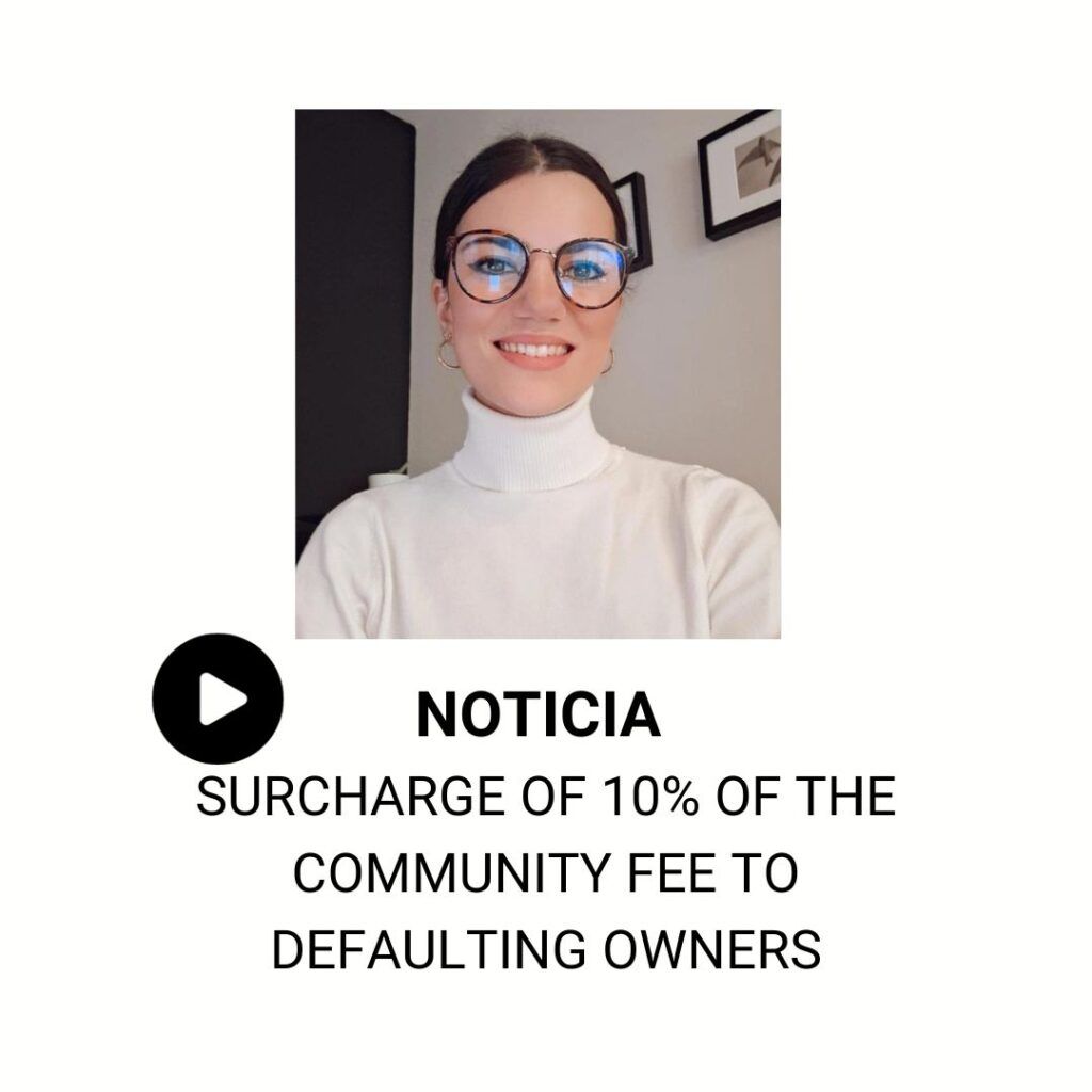 SURCHARGE OF 10% OF THE COMMUNITY FEE TO DEFAULTING OWNERS