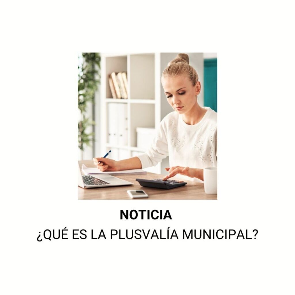 Plusvalía Municipal Municipal capital gains