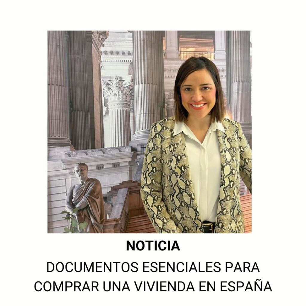 Documentos Esenciales Para Comprar Una Vivienda en España